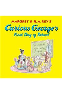 Curious George's First Day of School