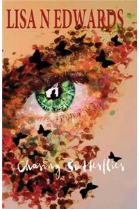 Chasing Butterflies