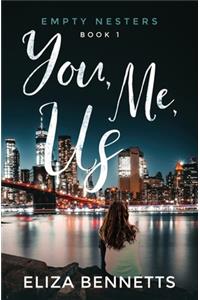 You, Me, Us