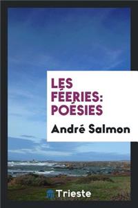Les FÃ©eries: PoÃ©sies