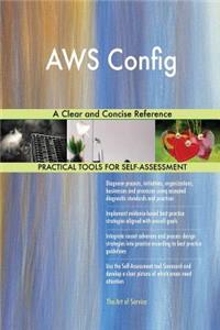 AWS Config A Clear and Concise Reference