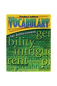 Great Source Vocabulary for Achievement: Teacher Edition Grade 8 Second Course 2006