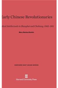 Early Chinese Revolutionaries