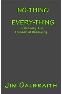 No-Thing Every-Thing