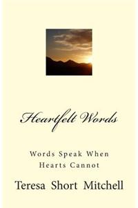 Heartfelt Words