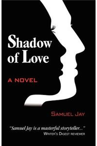 Shadow of Love