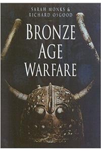 Bronze Age Warfare