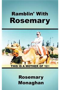 Ramblin' with Rosemary