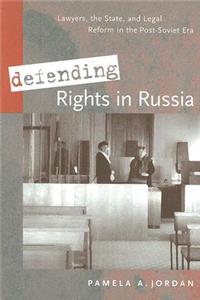 Defending Rights in Russia