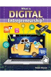 What Is Digital Entrepreneurship?