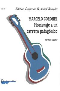 Marcelo Coronel: Homenaje a Un Carrero Patagonico