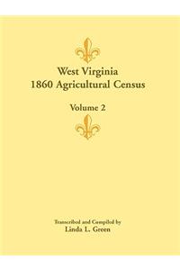 West Virginia 1860 Agricultural Census, Volume 2