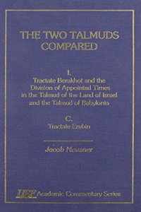 Two Talmuds Compared