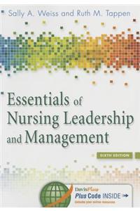 Essentials of Nursing Leadership & Management