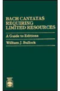 Bach Cantatas Requiring Limited Resources