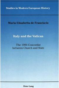 Italy and the Vatican: The 1984 Concordat Between Church and State