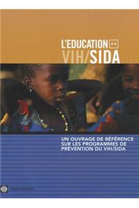 Un ouvrage de reference sur les programmes de prevention du VIH/SIDA