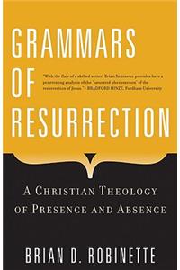 Grammars of Resurrection