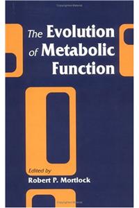 The Evolution of Metabolic Function