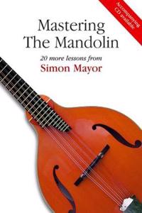Mastering The Mandolin