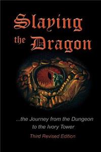 Slaying the Dragon