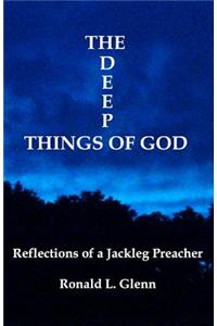 Deep Things Of God