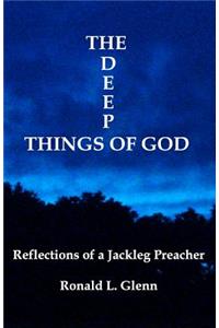 Deep Things Of God