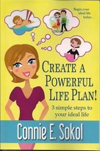 Create a Powerful Life Plan!