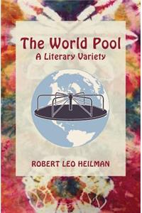 World Pool: A Literary Variety