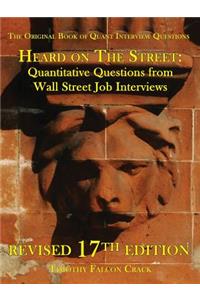 Heard on the Street: Quantitative Questions from Wall Street Job Interviews