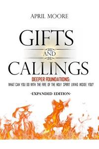 Gifts and Callings Expanded Edition