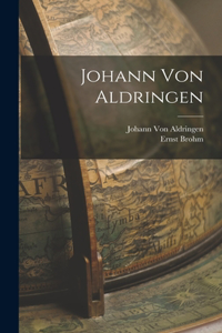 Johann Von Aldringen