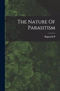 Nature Of Parasitism