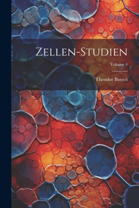 Zellen-Studien; Volume 4