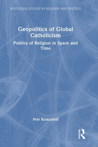 Geopolitics of Global Catholicism