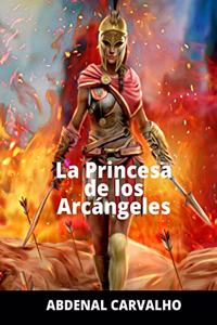 Princesa de Los Arcángeles