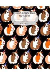 I Love Guinea Pigs Notebook