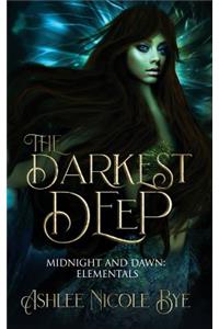 The Darkest Deep