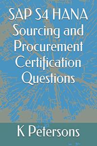 SAP S4 HANA Sourcing and Procurement Certification Questions