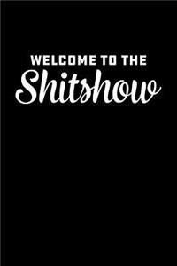 Welcome To The Shitshow