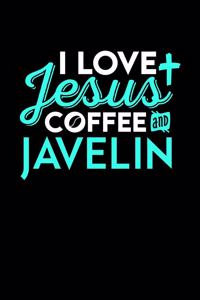 I Love Jesus Coffee and Javelin