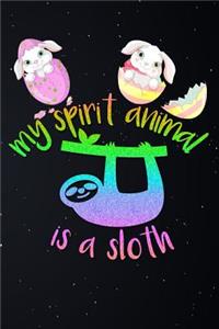 My Spirit Animal Is a Sloth