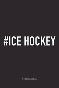 #Ice Hockey