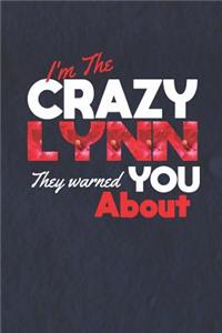 I'm The Crazy Lynn They Warned You About