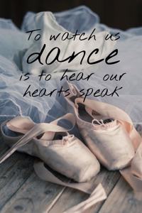 To Watch Us Dance Is to Hear Our Hearts Speak
