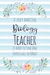 A Truly Amazing Biology Teacher Is Hard to Find and Impossible to Forget
