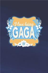 I Love Being Gaga
