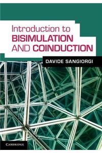 Introduction to Bisimulation and Coinduction