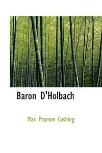 Baron D'Holbach