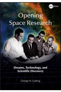 Opening Space Research